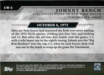 2012 Topps - Classic Walk-Offs #CW-3 Johnny Bench Back