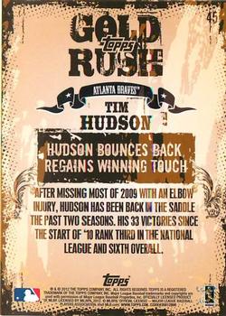 2012 Topps - Gold Rush Wrapper Redemption (Series 1) #45 Tim Hudson Back