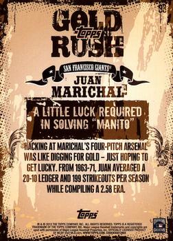 2012 Topps - Gold Rush Wrapper Redemption (Series 1) #93 Juan Marichal Back