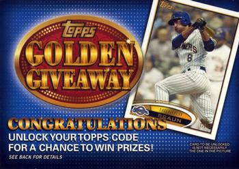 2012 Topps - Golden Giveaway Code Cards #GGC-1 Ryan Braun Front