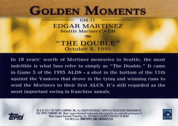 2012 Topps - Golden Moments (Series 1) #GM-11 Edgar Martinez Back