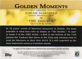 2012 Topps - Golden Moments Autographs #GMA-EM Edgar Martinez Back