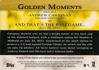2012 Topps - Golden Moments Autographs #GMA-ACA Andrew Carignan Back