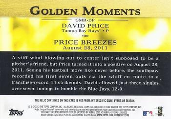 2012 Topps - Golden Moments Relics #GMR-DP David Price Back
