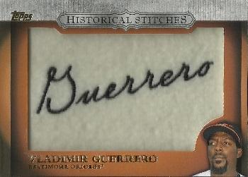 2012 Topps - Historical Stitches #HS-VG Vladimir Guerrero Front