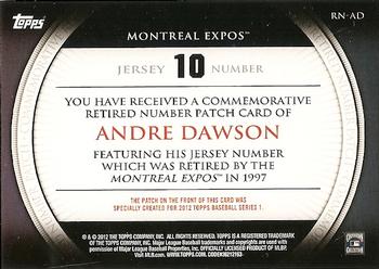 2012 Topps - Retired Number Patches #RN-AD Andre Dawson Back