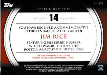 2012 Topps - Retired Number Patches #RN-JRI Jim Rice Back