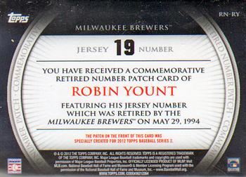 2012 Topps - Retired Number Patches #RN-RY Robin Yount Back