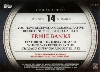 2012 Topps - Retired Number Patches #RN-EB Ernie Banks Back