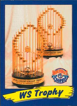 1994 Oh Henry! Toronto Blue Jays SGA #NNO World Series Trophy Front