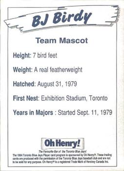 1994 Oh Henry! Toronto Blue Jays SGA #NNO BJ Birdy Back