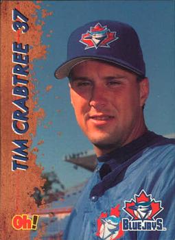 1997 Oh Henry! Toronto Blue Jays SGA #NNO Tim Crabtree Front
