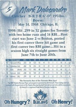 1999 Oh Henry! Toronto Blue Jays SGA #NNO Mark Dalesandro Back