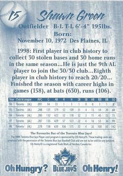 1999 Oh Henry! Toronto Blue Jays SGA #NNO Shawn Green Back