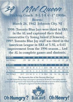 1999 Oh Henry! Toronto Blue Jays SGA #NNO Mel Queen Back