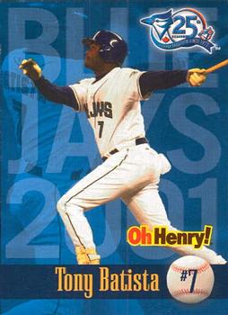 2001 Oh Henry! Toronto Blue Jays SGA #NNO Tony Batista Front