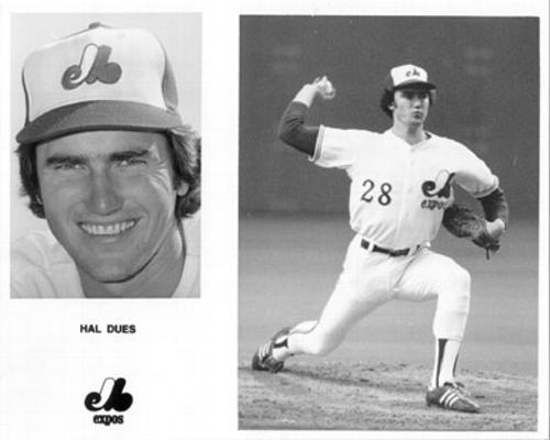 1978 Montreal Expos 8x10 Photos #NNO Hal Dues Front