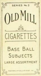 1910 Old Mill Cigarettes T210 #NNO Robert Glawe Back
