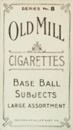 1910 Old Mill Cigarettes T210 #NNO Bill Bartley Back