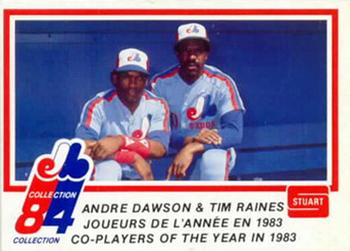 1984 Stuart Montreal Expos #37 1983 Co-Players of the Year (Andre Dawson / Tim Raines) Front