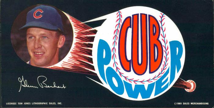 1969 Cub Power Chicago Cubs Bumperstickers #NNO Glenn Beckert Front