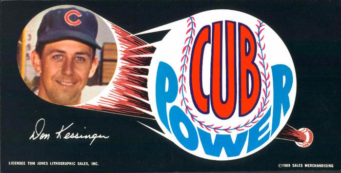 1969 Cub Power Chicago Cubs Bumperstickers #NNO Don Kessinger Front