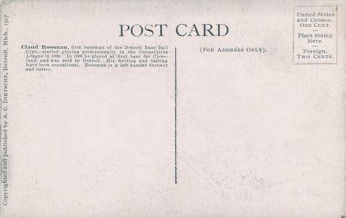 1907-09 A.C. Dietsche Postcards (PC765) #NNO Claude Rossman Back
