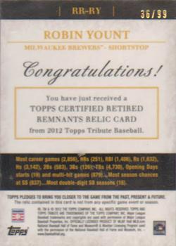 2012 Topps Tribute - Retired Remnants Relics #RR-RY Robin Yount Back