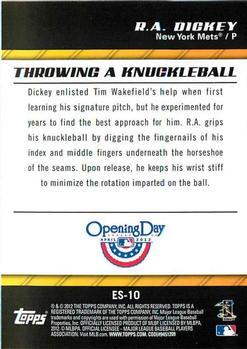 2012 Topps Opening Day - Elite Skills #ES-10 R.A. Dickey Back