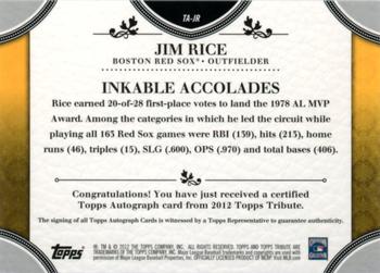 2012 Topps Tribute - Autographs Orange #TA-JR Jim Rice Back