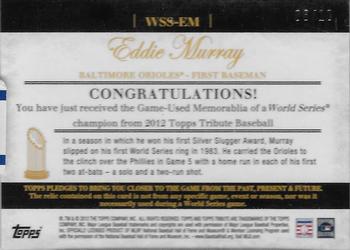 2012 Topps Tribute - World Series Swatches Red #WSS-EM Eddie Murray Back