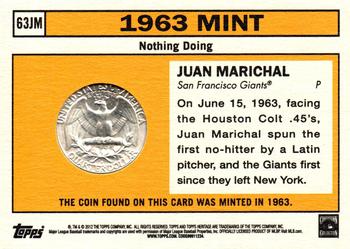 2012 Topps Heritage - 63 Mint #63JM Juan Marichal Back