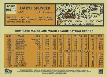 2012 Topps Heritage - Real One Autographs #ROA-DS Daryl Spencer Back