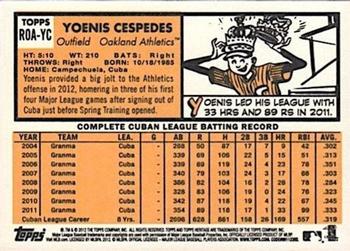 2012 Topps Heritage - Real One Autographs #ROA-YC Yoenis Cespedes Back