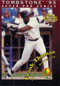 1995 Tombstone Pizza Super-Pro Series #1 Frank Thomas Front