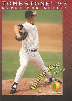 1995 Tombstone Pizza Super-Pro Series #10 Jimmy Key Front