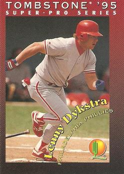 1995 Tombstone Pizza Super-Pro Series #22 Lenny Dykstra Front
