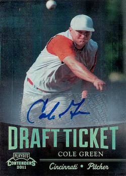 2011 Playoff Contenders - Draft Ticket Autographs #DT45 Cole Green Front