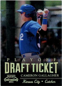 2011 Playoff Contenders - Draft Ticket Playoff Tickets #DT77 Cameron Gallagher Front