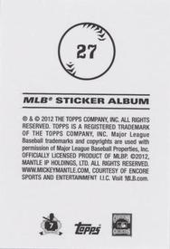 2012 Topps Stickers #27 Mickey Mantle Back