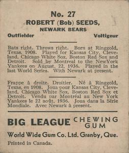 1936 World Wide Gum (V355) #27 Bob Seeds Back