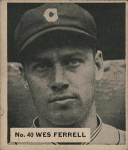 1936 World Wide Gum (V355) #40 Wes Ferrell Front