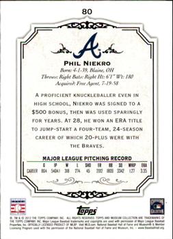2012 Topps Museum Collection #80 Phil Niekro Back