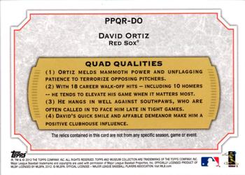 2012 Topps Museum Collection - Primary Pieces Quad Relics #PPQR-DO David Ortiz Back