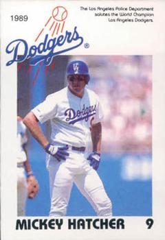 1989 Los Angeles Dodgers Police #NNO Mickey Hatcher Front