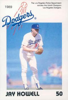 1989 Los Angeles Dodgers Police #NNO Jay Howell Front