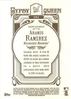 2012 Topps Gypsy Queen #161 Aramis Ramirez Back