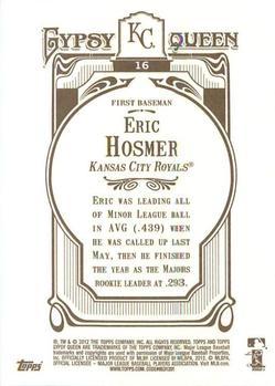 2012 Topps Gypsy Queen #16 Eric Hosmer Back