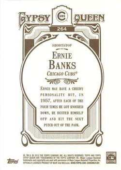 2012 Topps Gypsy Queen #264 Ernie Banks Back