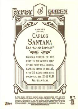 2012 Topps Gypsy Queen #285 Carlos Santana Back